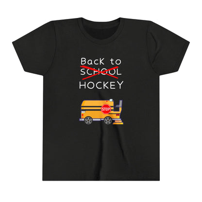 Youth Back to Hockey NOT School Short Sleeve Bella & Canvas Tee