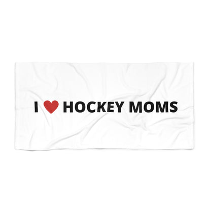 I Love Hockey Moms Beach Towel