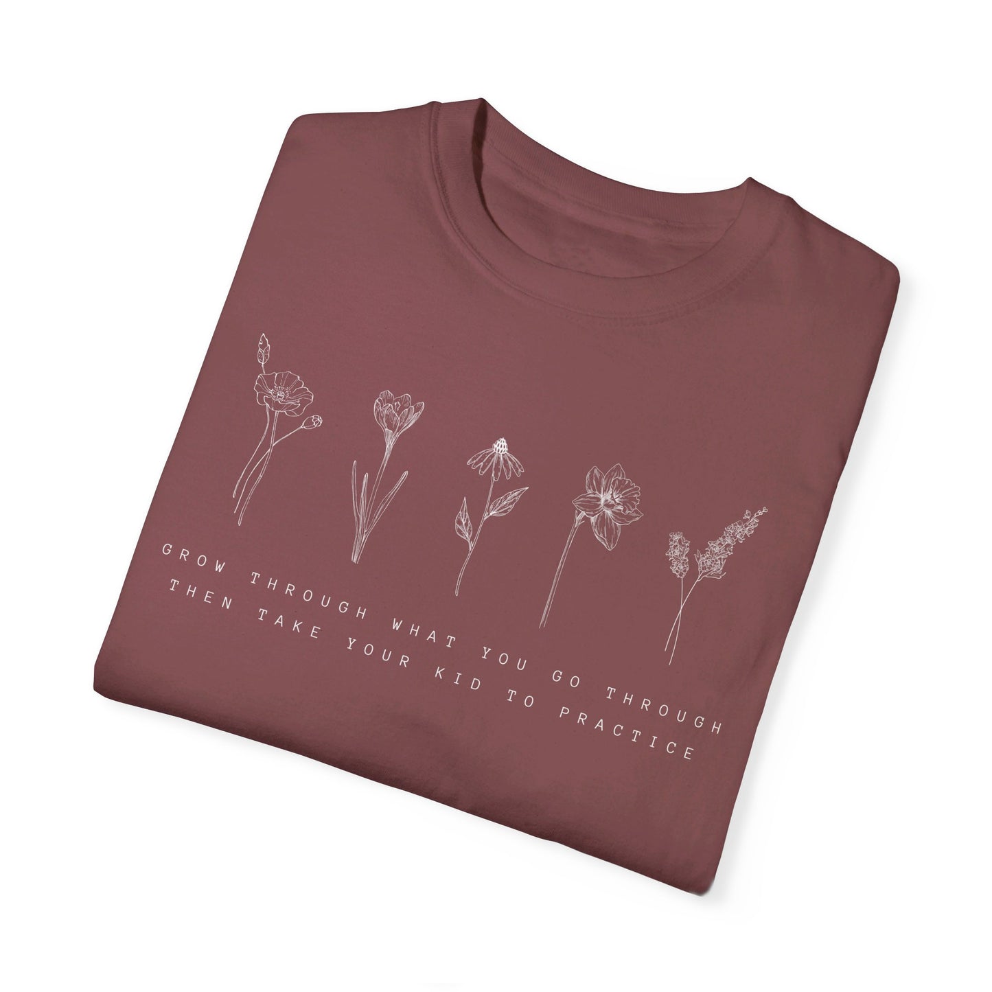 Then take your kid to practice Unisex Garment-Dyed T-shirt