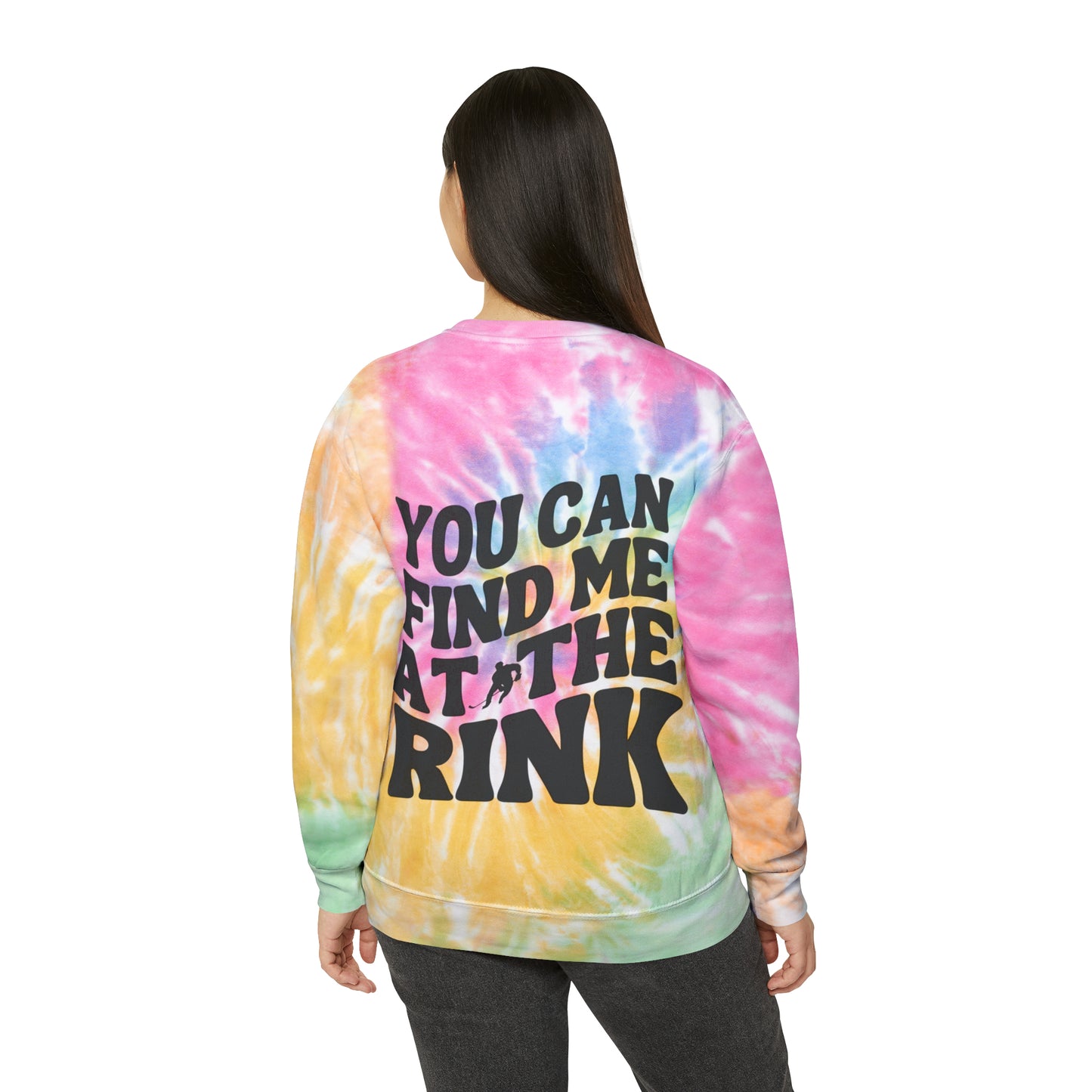 Find me at the Rink Unisex Tie-Dye Sweatshirt